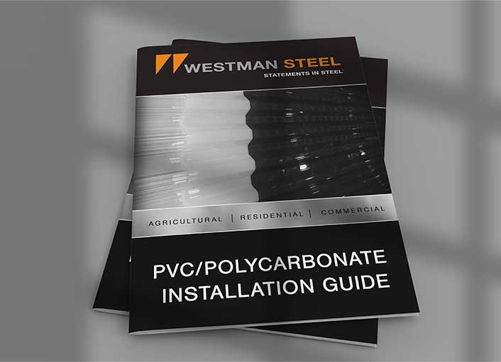 Westman Steel - PVC/Polycarbonate Installation Guide